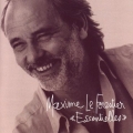 Maxime Le Forestier - Essentielles Maxime Le Forestier - Essentielles